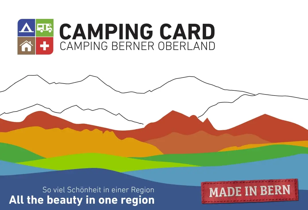 Get great discounts and offers with the CAMPING CARD BERNER OBERLAND!